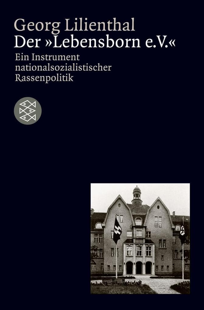 Der 'Lebensborn e. V.'