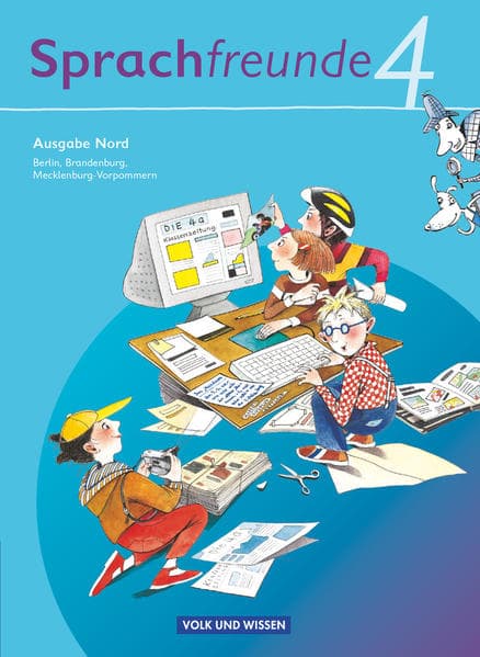 Sprachfreunde 4. Schuljahr. Sprachbuch Ausgabe Nord