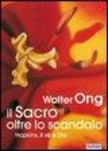 Il sacro oltre lo scandalo. Hopkins, il sé e Dio
