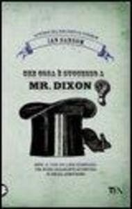 Che cosa è successo a Mr. Dixon? Le storie del Bibliobus di Tundrum