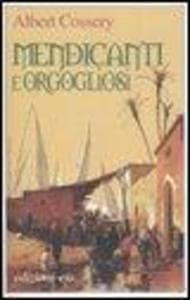 Mendicanti e orgoliosi