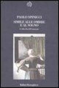 Simile alle ombre e al sogno. La filosofia dell'immagine