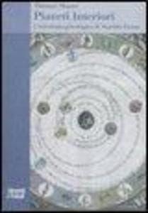 Pianeti interiori. L'astrologia psicologica di Marsilio Ficino