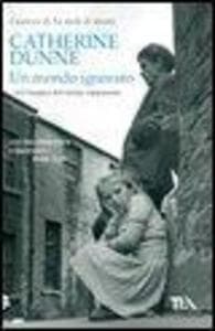 Un mondo ignorato. Gli irlandesi dell'ultima generazione