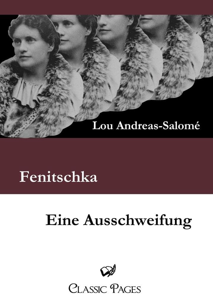Fenitschka / Eine Ausschweifung