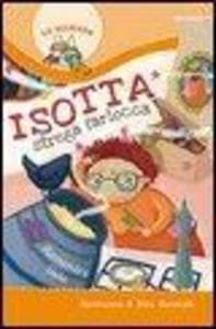 Isotta strega farlocca