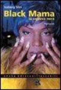 Black mama. La vedova nera