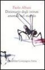 Dizionario degli istituti anomali nel mondo