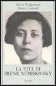 La vita di Irène Némirovsky