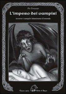 L' impero dei vampiri. Ovvero i vampiri dominano il mondo