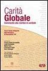 Carità globale. Commento alla Caritas in veritate