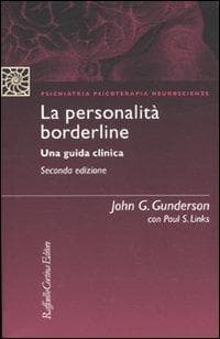 La personalità borderline. Una guida clinica