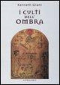 I culti dell'ombra