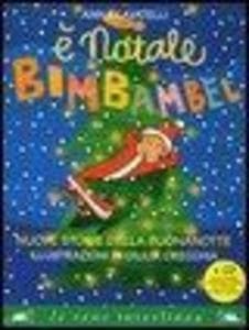 È Natale Bimbambel. Nuove storie della buonanotte