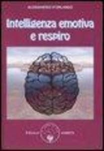 Intelligenza emotiva e respiro