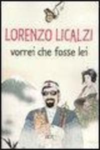 Vorrei che fosse lei