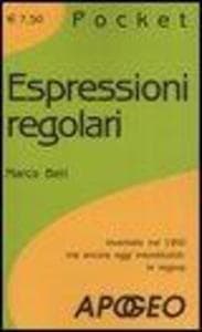 Espressioni regolari. Inventate nel 1950 ma ancora oggi insostituibili: le regexp