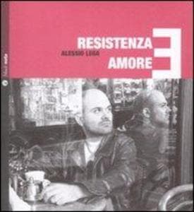 Resistenza e amore