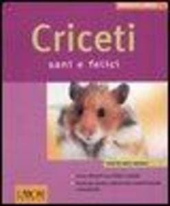 Criceti sani e felici