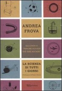 La scienza di tutti i giorni