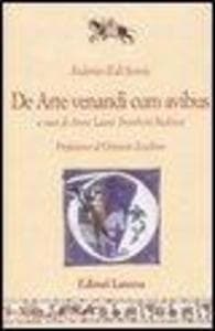 De arte venandi cum avibus. Testo latino a fronte