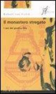 Il monastero stregato
