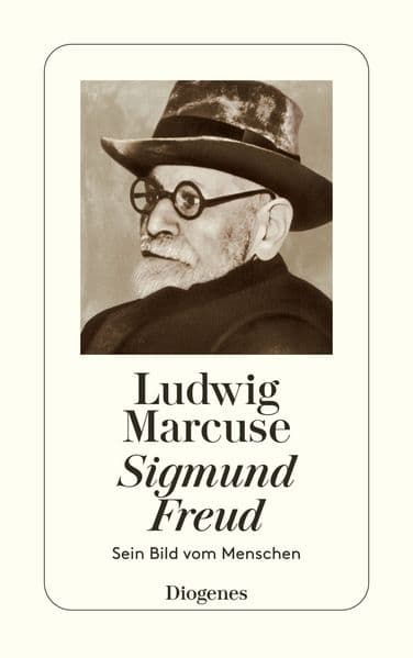 Sigmund Freud: Sein Bild vom Menschen