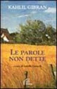 Le parole non dette