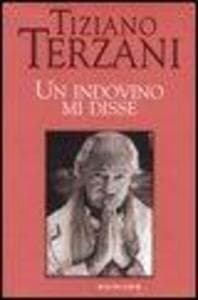 Un indovino mi disse