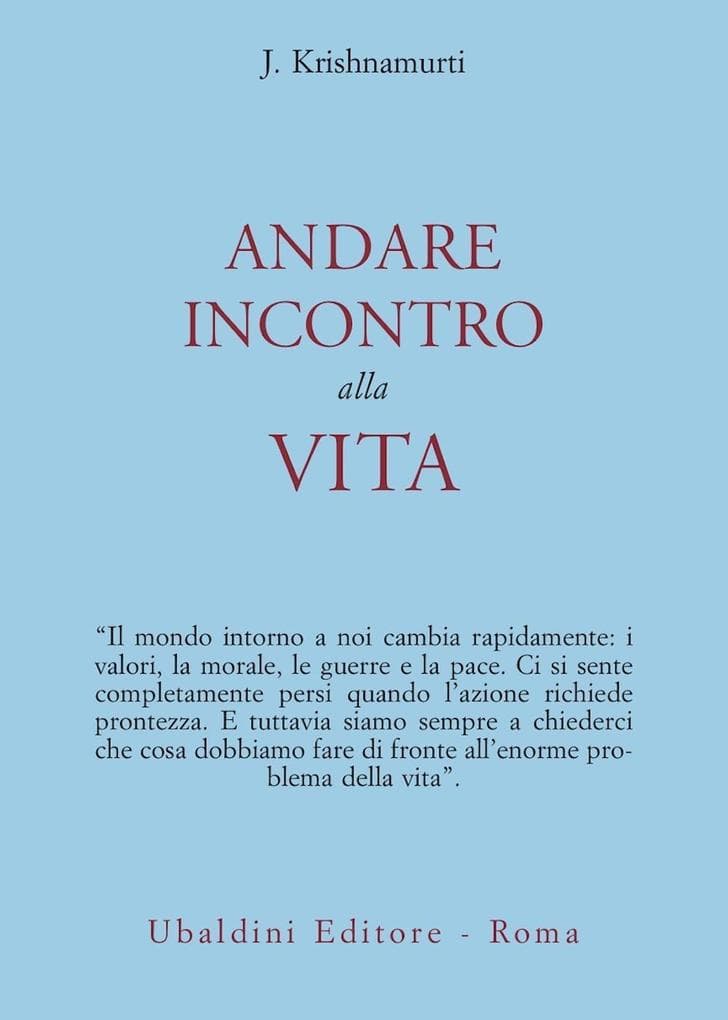 Andare incontro alla vita