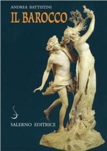 Il barocco. Cultura, miti, immagini