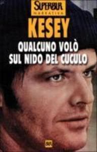 Qualcuno volò sul nido del cuculo