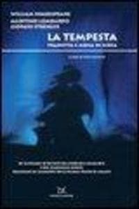 La tempesta. Tradotta e messa in scena