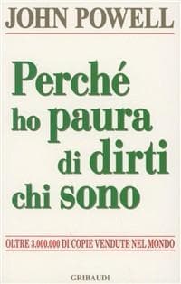 Perché ho paura di dirti chi sono