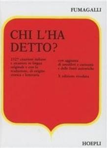 Chi l'ha detto?