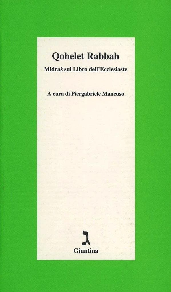 Qohelet Rabbah. Midras sul libro dell'Ecclesiaste
