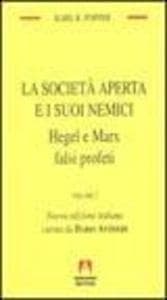 Hegel e Marx falsi profeti