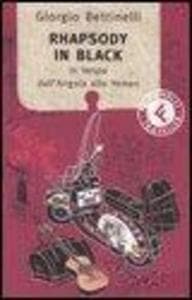 Rhapsody in black. In Vespa dall'Angola allo Yemen