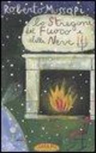 Lo stregone del fuoco e della neve