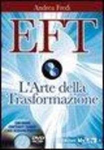 EFT. L'arte della trasformazione