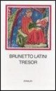 Tresor. Testo francese a fronte