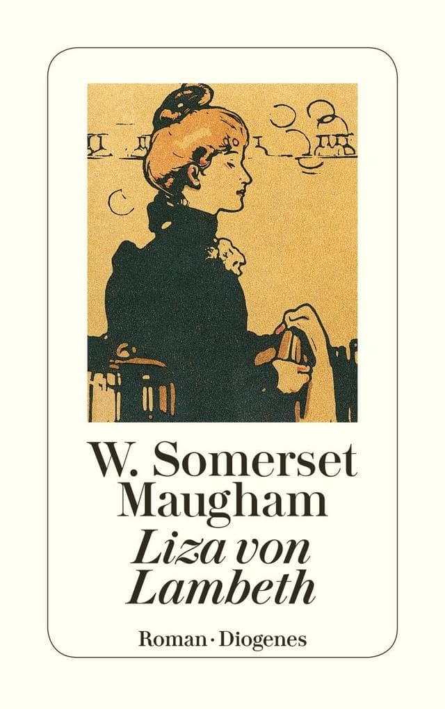 Liza von Lambeth: Ein Liebesroman