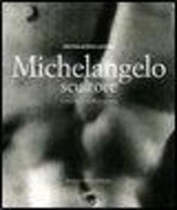 Michelangelo scultore