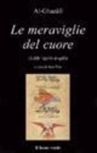 Le meraviglie del cuore