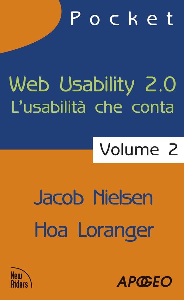 Nielsen, J: Web usability 2.0. L'usabilità che conta