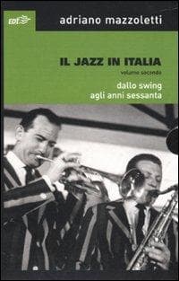 Dallo swing agli anni Sessanta