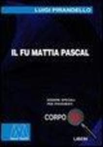 Il fu Mattia Pascal