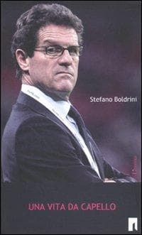 Una vita da Capello