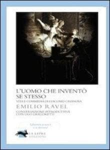 L' uomo che inventò se stesso