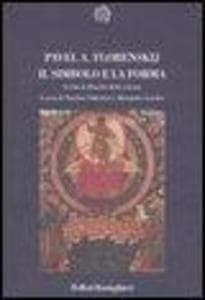 Il simbolo e la forma. Scritti di filosofia della scienza